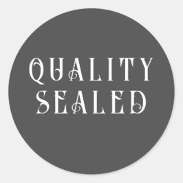 ÉTIQUETTE de qualité scellé pour emballage