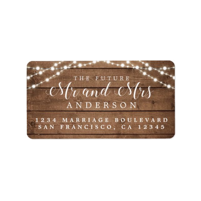 Étiquette Futur M. Mme Rustic Wood Lights Mariage Adresse (Devant)