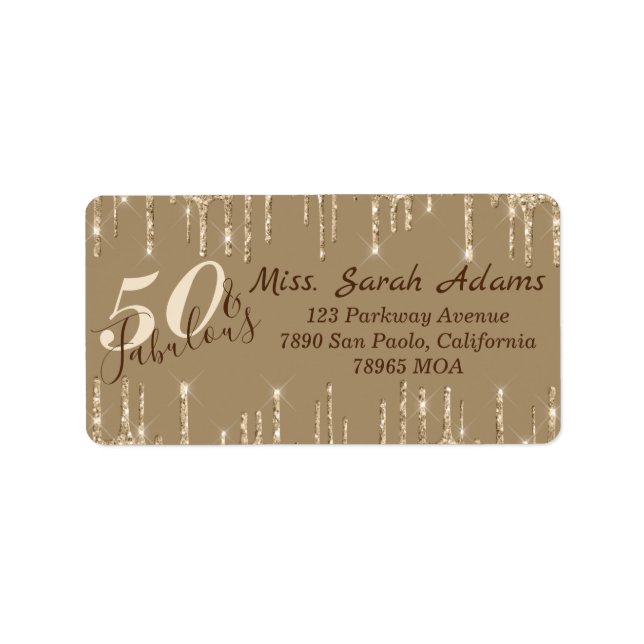 Étiquette Glam Gold Drips 50 & Fab Anniversaire Adresse (Devant)