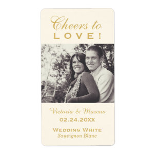 Étiquette Gold Cheers to Love Mariage Photo Bouteille de vin