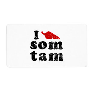 Étiquette I Love Som Tam ❤ Thai Isan Lao Food