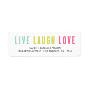 Étiquette Live Laugh Love