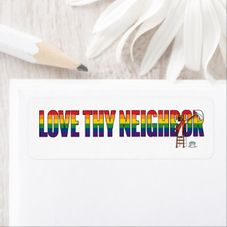 Étiquette Love Thy Neighbor
