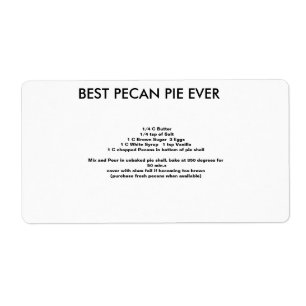 Étiquette Meilleure recette Pecan Pie JAMAIS
