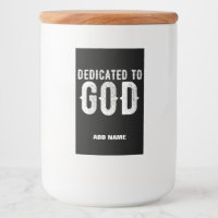 DÉDIÉ À DIEU COOL PERSONNALISABLE TEXTE BLANC