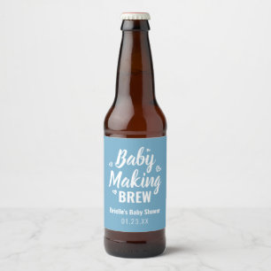 Étiquette Pour Bouteilles De Bière Baby Making Brew Funny Douche Merci bleu