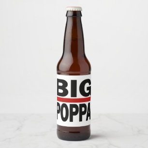 Étiquette Pour Bouteilles De Bière Big Poppa Hip hop Papa Fête des pères cadeau