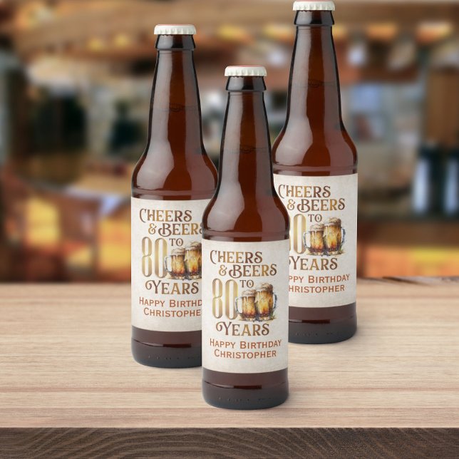 Étiquette Pour Bouteilles De Bière Cheers & Beers 80e anniversaire (Créateur téléchargé)