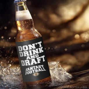 Étiquette Pour Bouteilles De Bière Football d'Imaginaire - Ne buvez pas et ne bavarde