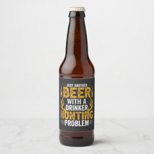 Étiquette Pour Bouteilles De Bière Juste une autre bière avec un problème de chasse d