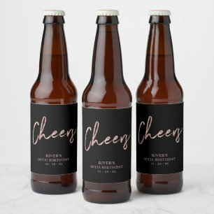 Étiquette Pour Bouteilles De Bière Rose Gold et lettrage noir Cheers Anniversaire Adu