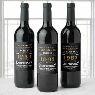 Étiquette Pour Bouteilles De Vin 70e anniversaire 1953 Ajouter votre nom Légendaire