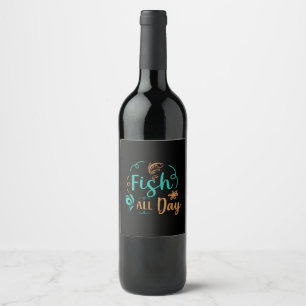 Étiquette Pour Bouteilles De Vin Art de pêche Poisson toute la journée