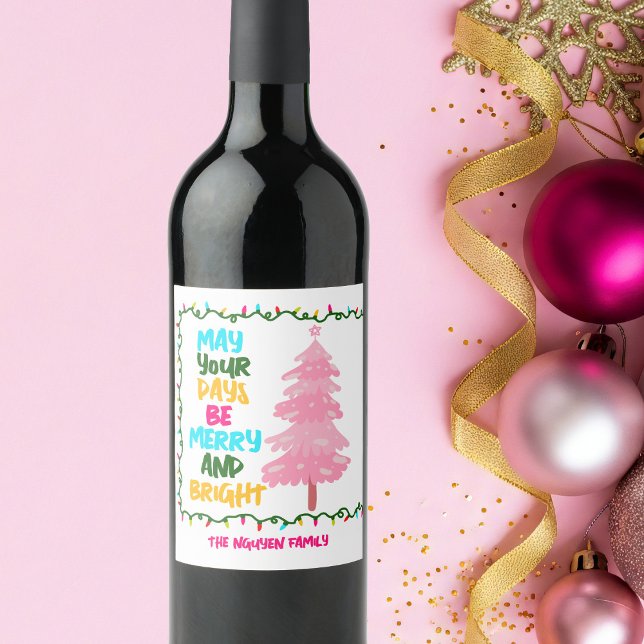Étiquette Pour Bouteilles De Vin Colorful Merry Bright Pink Christmas Tree Party (Créateur téléchargé)