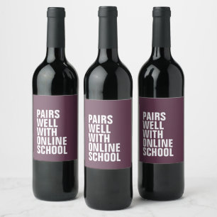 Étiquette Pour Bouteilles De Vin Drôle enseignement à distance en ligne école é