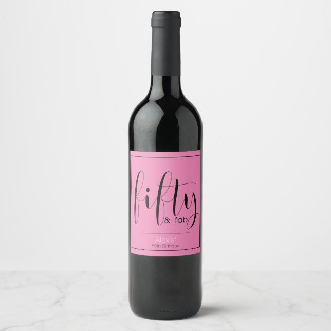 Étiquette Pour Bouteilles De Vin Fifty & Fab, 50e anniversaire (Devant)