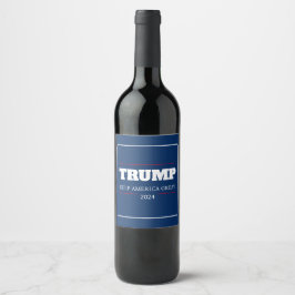 Étiquette Pour Bouteilles De Vin Garder l'Amérique grand vote 2024