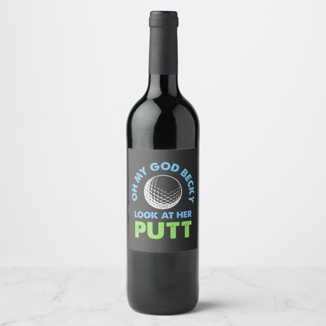 Étiquette Pour Bouteilles De Vin Golf - Oh Mon Dieu Becky (Devant)