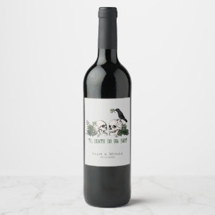 Étiquette Pour Bouteilles De Vin Gothique Vert Til Death Irlandais Mariage Floral C