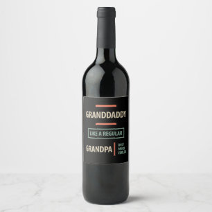 Étiquette Pour Bouteilles De Vin Grand-père comme un grand-père régulier