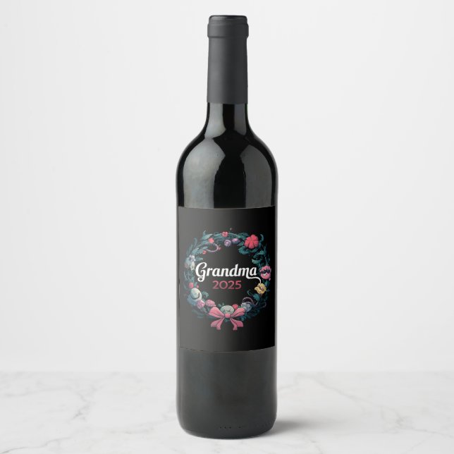 Étiquette Pour Bouteilles De Vin Grandma 2025 Pour Nouveau Cadeau Grand-Mère (Devant)