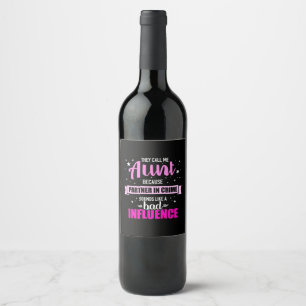Étiquette Pour Bouteilles De Vin Ils M'Appellent Tante