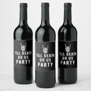 Étiquette Pour Bouteilles De Vin Jusqu'à la mort Fête Sommeil Noir