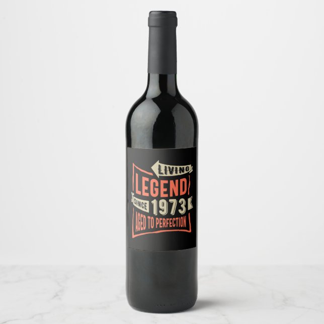 Étiquette Pour Bouteilles De Vin Légende depuis 1973 Cadeau Anniversaire (Devant)
