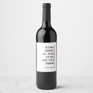Étiquette Pour Bouteilles De Vin Liquid Courage Churchill cite modèle