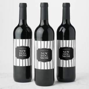 Étiquette Pour Bouteilles De Vin Maman de chien moderne rayures noir et blanc