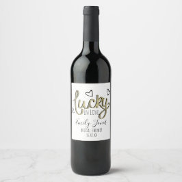 Étiquette Pour Bouteilles De Vin Mariée Chanceuse Fête de Fiançailles