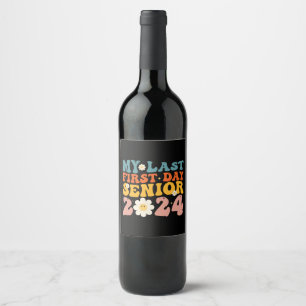 Étiquette Pour Bouteilles De Vin Mon dernier premier jour Classe terminale de 2024