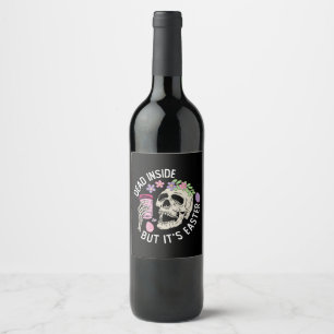 Étiquette Pour Bouteilles De Vin Mort à l'intérieur mais c'est le crâne oeufs de ca