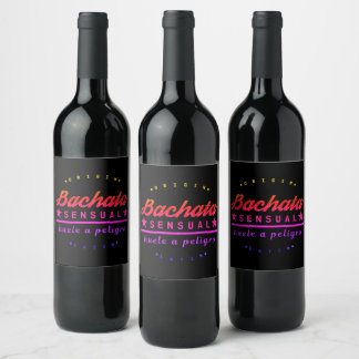 Étiquette Pour Bouteilles De Vin Origine Bachata Sensual