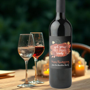 Étiquette Pour Bouteilles De Vin Préparez Vos Pantalons Gras Thankesgiving Black
