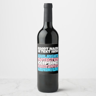 Étiquette Pour Bouteilles De Vin PRIDE Trans droits mot art drapeau LGBT citation a