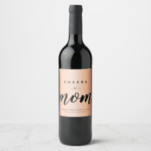 Étiquette Pour Bouteilles De Vin Salutations à Maman Faux Rose Gold Minimalist Étiq