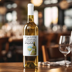 Étiquette Pour Bouteilles De Vin Souvenez-vous que l'âge s'améliore avec le vin heu