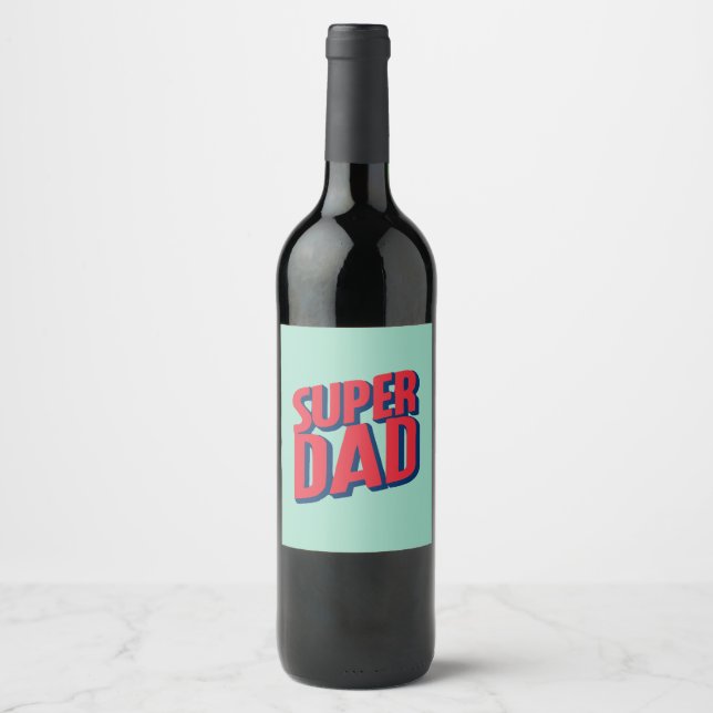 Étiquette Pour Bouteilles De Vin Superhero papa (Devant)