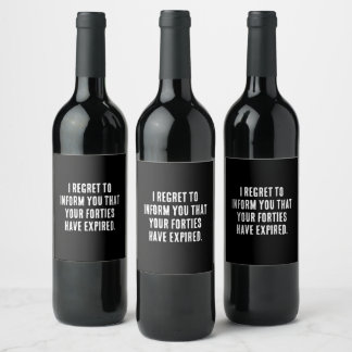 Étiquette Pour Bouteilles De Vin Tes quarante ans ont expiré, 50e anniversaire, drô