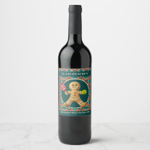 Étiquette Pour Bouteilles De Vin Texte personnalisé Pickleball Gingerbread plaisir