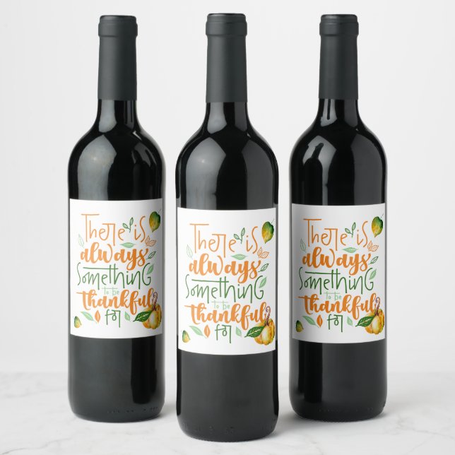 Étiquette Pour Bouteilles De Vin Toujours quelque chose à remercier pour le Étiquet (Bouteilles)
