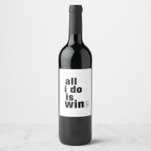 Tout Ce Que Je Fais, C'Est Étiquette Vin