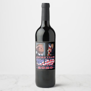 Étiquette Pour Bouteilles De Vin Trump 2020 - 4 années supplémentaires