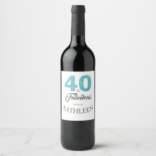 Étiquette Pour Bouteilles De Vin Turquoise Blue 40 et Fabulous 40th Birthday Party