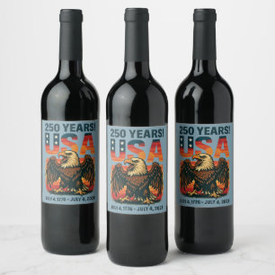 Étiquette Pour Bouteilles De Vin USA 250 Years - Patriotic Bald Eagle 4 juillet 202