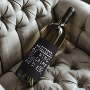 Étiquette Pour Bouteilles De Vin Verre de vin drôle True Crime Bed By NIne