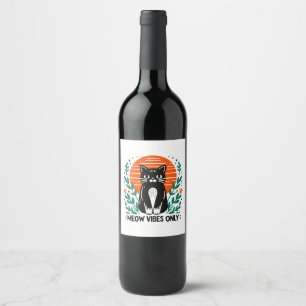 Étiquette Pour Bouteilles De Vin vibrations de miaulement seulement