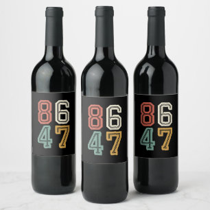 Étiquette Pour Bouteilles De Vin Vintage Classic 86 47 Anti Trump 2024 Impeach