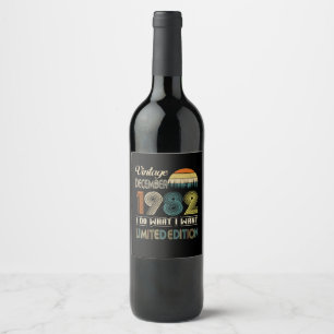 Étiquette Pour Bouteilles De Vin Vintage décembre 1982 Ce que je veux édition lim